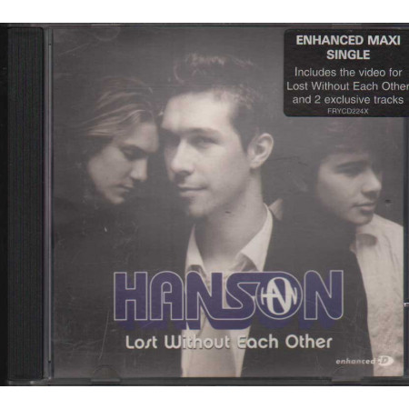 Hanson ‎CD' Singolo Lost Without Each Other / Cooking Vinyl – FRYCD224X Nuovo