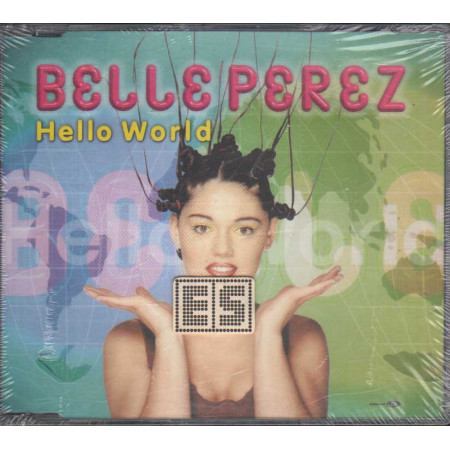 Belle Perez CD' Singolo Hello World / EMI ‎– 724388848909 Sigillato