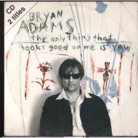 Bryan Adams CD' Singolo The Only Thing That Looks Good On Me Is You Nuovo Bryan Adams CD' Singolo The Only Thing That Looks Good On Me Is You Nuovo