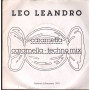 Leo Leandro Vinile 7" 45 giri Caramella / Caramella - Techno Mix Nuovo