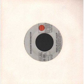 Deborah Washington Vinile 7" 45 giri Rock It / Back In Love Again Nuovo Deborah Washington Vinile 7" 45 giri Rock It / Back In Love Again Nuovo