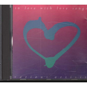 Various CD In Love With Love Songs / Ariola – 260772 Nuovo Various CD In Love With Love Songs / Ariola – 260772 Nuovo