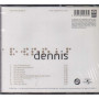 Dennis CD Omonimo, Same / Sugar – 3004353 Sigillato