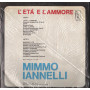 Mimmo Iannelli LP Vinile L'Età E L'Ammore / New York Record – PALP3385 Sigillato