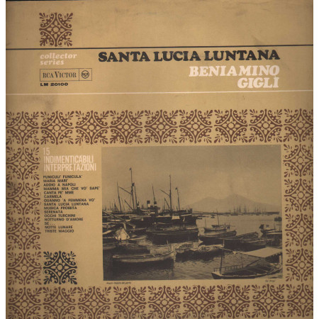 Beniamino Gigli LP Vinile Santa Lucia Luntana / RCA Victor – LM20100 Nuovo