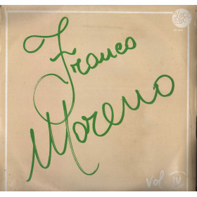 Franco Moreno LP Vinile Vol. IV 4 / Visco Disc – VS7036 Sigillato Franco Moreno LP Vinile Vol. IV 4 / Visco Disc – VS7036 Sigillato