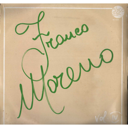 Franco Moreno LP Vinile Vol. IV 4 / Visco Disc – VS7036 Sigillato