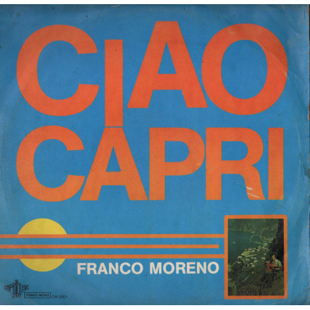 Franco Moreno LP Vinile Ciao Capri / Capri Music Dea – CM0001 Nuovo