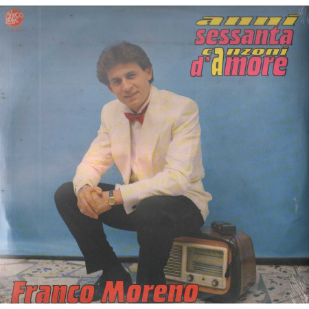 Franco Moreno LP Vinile Anni Sessanta Canzoni D'Amore / Visco Disc – LP70145 Sigillato