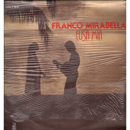 Franco Mirabella LP Vinile Elisa Mia / Hilton Records – HLP2352 Sigillato