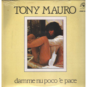 Tony Mauro LP Vinile Damme Nu Poco 'E Pace / Kanaria – KAL1221 Sigillato Tony Mauro LP Vinile Damme Nu Poco 'E Pace / Kanaria – KAL1221 Sigillato