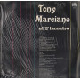 Tony Marciano LP Vinile Tony Marciano Al Secondo Incontro / MEA Sud – BMLP573 Sigillato