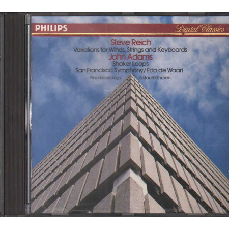Reich, Adams CD Variations For Winds, Strings And Keyboards / Shaker Loops Nuovo