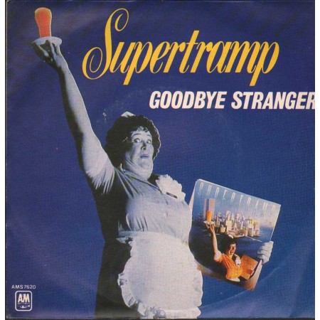 Supertramp Vinile 7" 45 giri Goodbye Stranger / Even In The Quietest Moments Nuovo