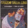 Canzoni Dalla Luna Vinile 7" 45 giri L'assemblea / Luna Di Miele Nuovo