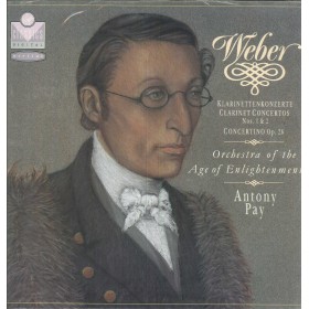 Weber, Antony Pay LP Vinile Clarinet Concertos No. 1, 2 Op. 26 / VC7907201 Sigillato Weber, Antony Pay LP Vinile Clarinet Concertos No. 1, 2 Op. 26 / VC7907201 Sigillato