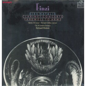 Finzi, Hickox LP Vinile Dies Natalis /Clarinet Concerto /A Farewell To Arms Sigillato Finzi, Hickox LP Vinile Dies Natalis /Clarinet Concerto /A Farewell To Arms Sigillato