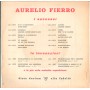 Aurelio Fierro Vinile 7" 45 giri Luna Rossa / Lacreme Napulitane Nuovo