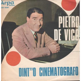 Pietro De Vico Vinile 7" 45 giri Dint' 'O Cinematografo / Fresella E Biscottino Nuovo Pietro De Vico Vinile 7" 45 giri Dint' 'O Cinematografo / Fresella E Biscottino Nuovo