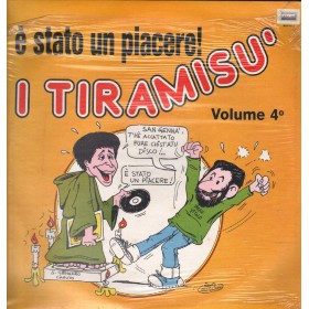 I Tiramisu' LP Vinile E' Stato Un Piacere Vol. 4 / MEA Sud – MLP610 Sigillato I Tiramisu' LP Vinile E' Stato Un Piacere Vol. 4 / MEA Sud – MLP610 Sigillato