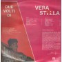 Vera Stella ‎‎LP Vinile I Due Volti di Vera Stella / Phonotype Record ‎– AZQ40096 Sigillato