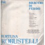 Fortuna Robustelli LP Vinile Braccio Di Ferro / PRG Records – PRG3002 Sigillato
