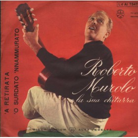 Roberto Murolo Vinile 7" 45 giri A Retirata / 'O Surdato 'Nnammurato / LDAI7347 Nuovo Roberto Murolo Vinile 7" 45 giri A Retirata / 'O Surdato 'Nnammurato / LDAI7347 Nuovo