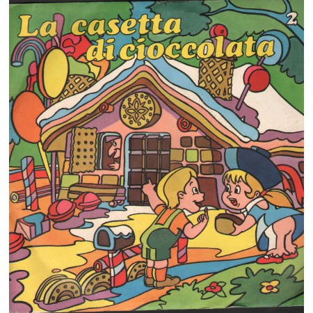 Sergio Balloni Vinile 7" 45 giri La Casetta Di Cioccolato / Signal – S108 Nuovo