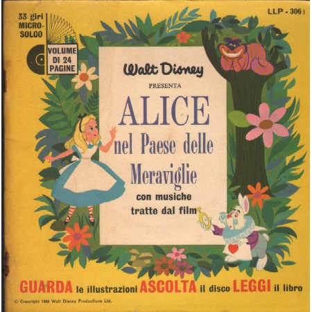 Walt Disney Vinile 7" 45 giri Alice Nel Paese Delle Meraviglie / LLP306 Nuovo