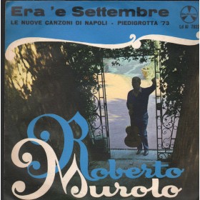 Roberto Murolo Vinile 7" 45 giri Era 'E Settembre / Le Nouve Canzoni Di Napoli - Piegigrotta '73 Nuovo Roberto Murolo Vinile 7" 45 giri Era 'E Settembre / Le Nouve Canzoni Di Napoli - Piegigrotta '73 Nuovo