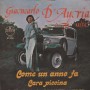 Giancarlo D'Auria Vinile 7" 45 giri Come Un Anno Fa / Cara Piccina /  BC5039 Nuovo