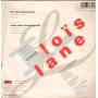 Lois Lane Vinile 7" 45 giri Fortune Fairytales / Just Can't Help Myself Nuovo
