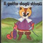 Unknown Artist ‎Vinile 7" 45 giri Il Gatto Dagli Stivali / Vedette – CBN22020 Nuovo