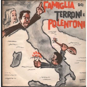 Franco Trincale Vinile 7" 45 giri La Società Dei Magnaccioni / Famiglia Dei Terroni E Polentoni Franco Trincale Vinile 7" 45 giri La Società Dei Magnaccioni / Famiglia Dei Terroni E Polentoni