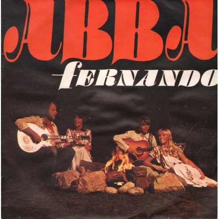 ABBA ‎Vinile 7" 45 giri Fernando / Tropical Loveland / Dig It International – DG1131 Nuovo