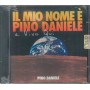 Pino Daniele CD Il Mio Nome E' Pino Daniele E Vivo Qui Sigillato RCA 88697059532
