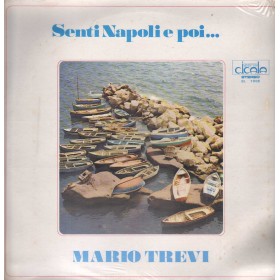 Mario Trevi LP Vinile Senti Napoli E Poi... / Durium – BL7006 Sigillato Mario Trevi LP Vinile Senti Napoli E Poi... / Durium – BL7006 Sigillato