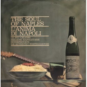 Various LP Vinile The Soul Of Naples / L'Anima DI Napoli / GC – SL1513 Nuovo Various LP Vinile The Soul Of Naples / L'Anima DI Napoli / GC – SL1513 Nuovo