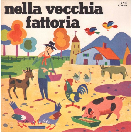 The Country Baby Group Vinile 7" 45 giri Nella Vecchia Fattoria / Jesse James / S716 Nuovo