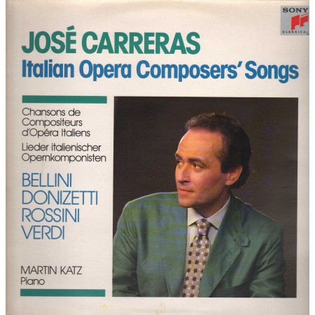 José Carreras LP Vinile Italian Opera Composers' Songs / Sony – S45863 Nuovo