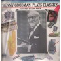 Benny Goodman LP Vinile Benny Goodman Plays Classics / Teldec – 648262 Sigillato