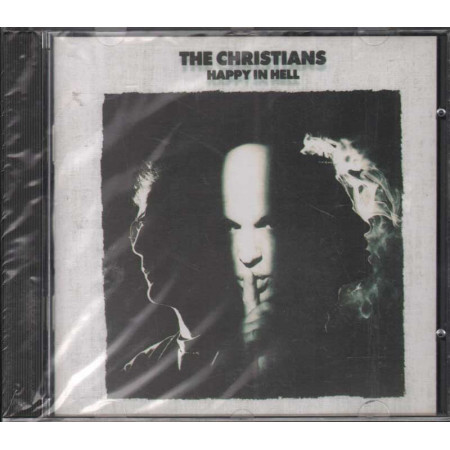 The Christians CD Happy In Hell Nuovo Sigillato 0743211071628