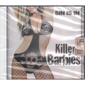 Killer Barbies CD Sin Is In / Atrheia Records Sigillato 8027192001525 Killer Barbies -  CD Sin Is In Nuovo Sigillato 8027192001525