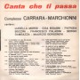 Complesso Marchionni Carrara Vinile 7" 45 giri La Mia Morosa Vecchia / Le Giberne Nuovo