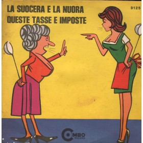 Mirella Vinile 7" 45 giri La Suocera E La Nuora / Queste Tasse E Imposte / 9125 Nuovo Mirella Vinile 7" 45 giri La Suocera E La Nuora / Queste Tasse E Imposte / 9125 Nuovo