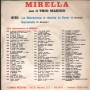 Mirella  Vinile 7" 45 giri La Maremma E' Risorta In Fiore / Serenata / 9130 Nuovo