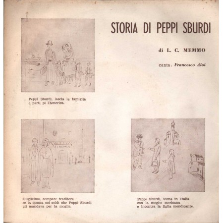 Francesco Aloi Vinile 7" 45 giri Storia Di Peppi Sburdi / Ala Record – AP1S Nuovo