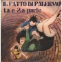 Franco Trincale Vinile 7" 45 giri Il Fatto Di Palermo I, II Parte / Fonola – NP2116 Nuovo