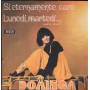 Dominga Vinile 7" 45 giri Sì, Eternamente Caro / Lunedì, Martedì / Decca ‎– C17007 Nuovo