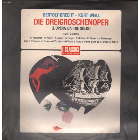Weill, Brecht LP Vinile Die Dreigroschenoper - L'Opera Da Tre Soldi / XAM4063 Sigillato